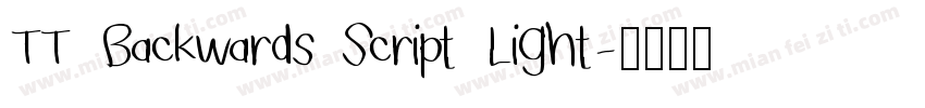 TT Backwards Script Light字体转换